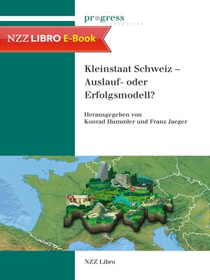 cover image of Kleinstaat Schweiz--Auslauf- oder Erfolgsmodell?